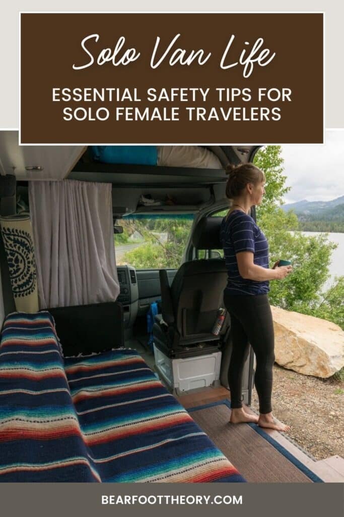 Pinterest image of woman standing in doorway of open van door. Text says “Solo Van Life: Essential safety tips for solo female travelers"
