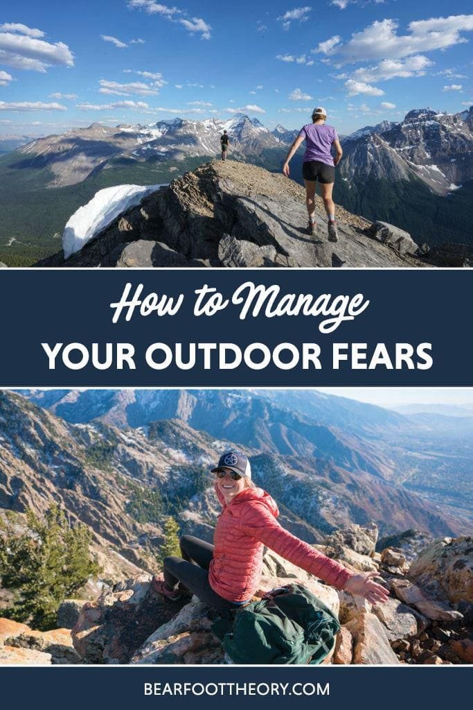 Woman on the top of a mountain. Text reads How to manage your outdoor fears
