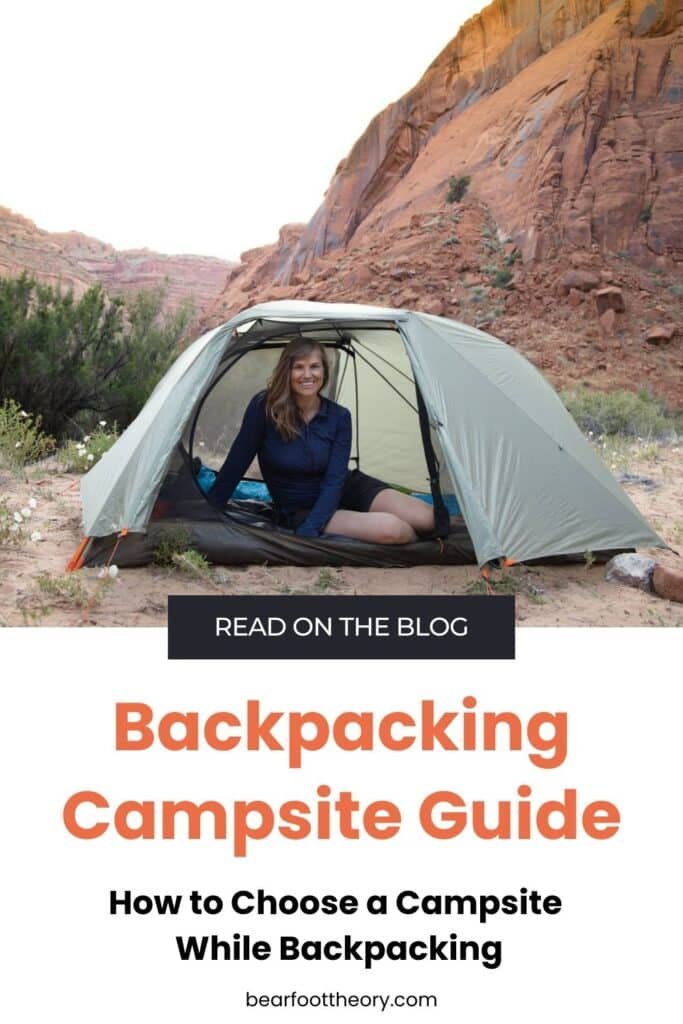 Alaina Hermiston in a tent with text that reads "Backpacking Campsite Guide - How to Choose a Campsite while Backpacking"