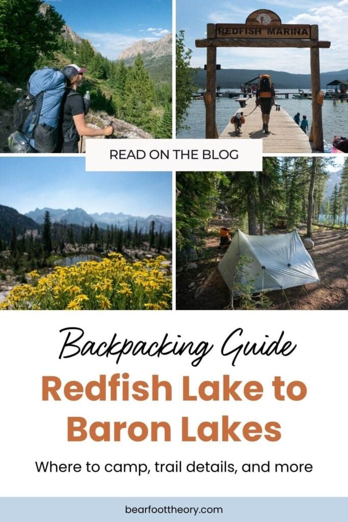 Pinnable image featuring four photos from backpacking trip to Baron Lakes in Idaho. Text reads "Backpacking guide: Redfish Lake to Baron Lakes. Where to camp, trail details, and mroe"