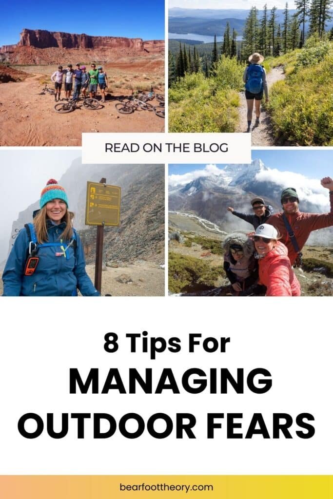 Alaina Hermiston by herself and with groups of people in the outdoors with text that says "8 Tips for Managing Outdoor Fears"