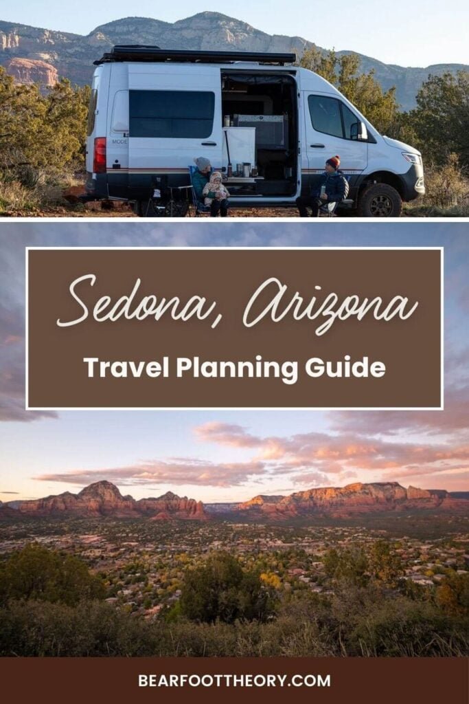 Pinnable image of two photos. Top photo is of converted camper van parked at campsite. Second image is off beautiful views out over Sedona at sunset. Text reads "Sedona Arizona Travel Planning Guide"
