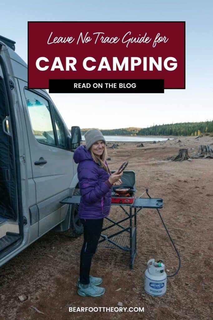 Alaina Hermiston standing in front of her Sprinter van cooking on an outdoor stove on a table with text that says "Leave No Trace Guide for Car camping"