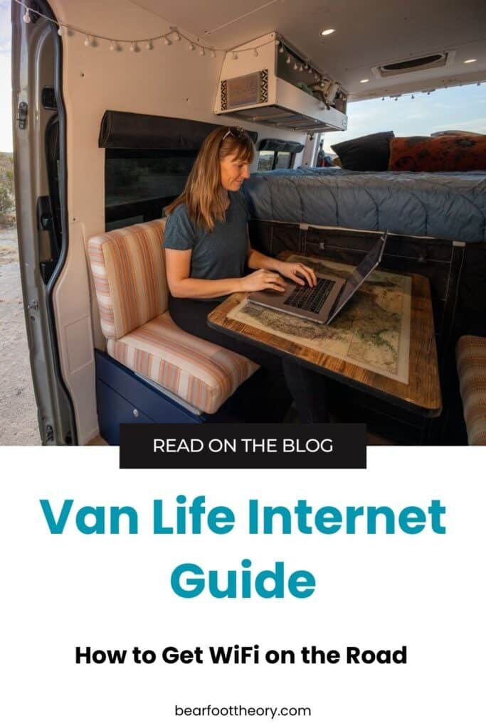 Alaina Hermiston working on a laptop in a Sprinter Van. Text reads Van Life Internet Guide: How to get wifi on the road