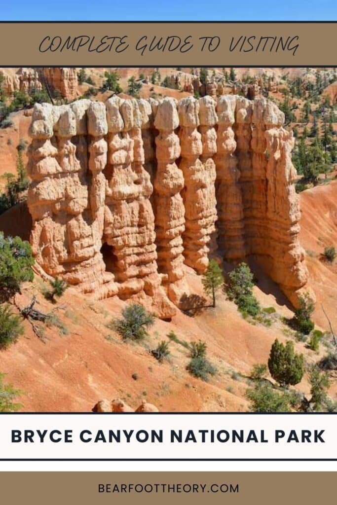 Pinnable image for A Complete Guide to Visiting Bryce Canyon with hoodoo rock formations in the photo on a sunny day