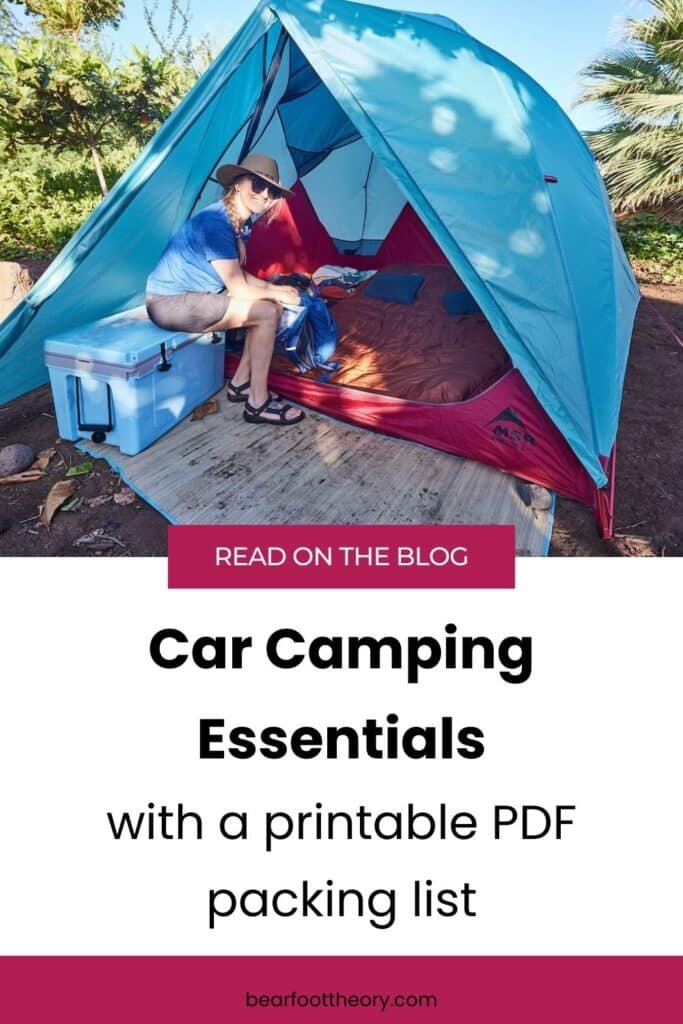 Alaina Hermiston sitting on a cooler in front of a blue tent with text that says "Car Camping Essentials with a printable PDF packing list"