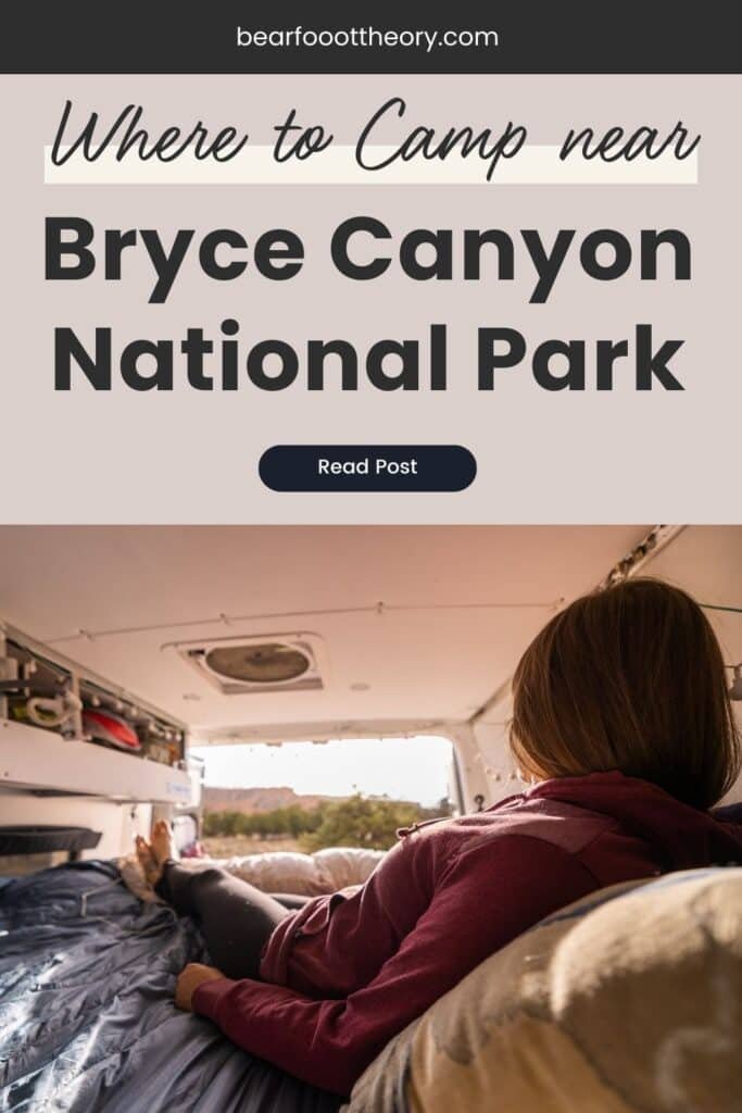 Pinnable image of a woman lying in the back of a Sprinter Van at a free dispersed campsite with the text "Where to Camp near Bryce Canyon National Park"