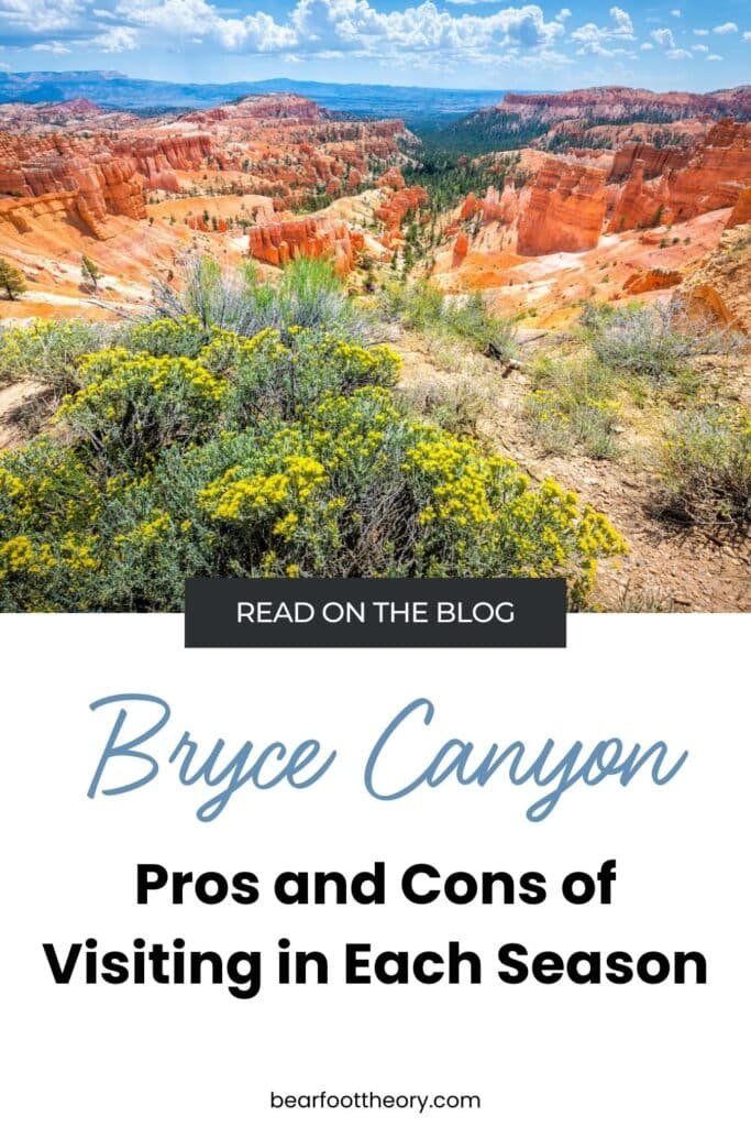 Pinnable image of spring in Bryce Canyon national park with the text "Read on the Blog - Bryce Canyon - Pros and Cons of Visiting in each season"