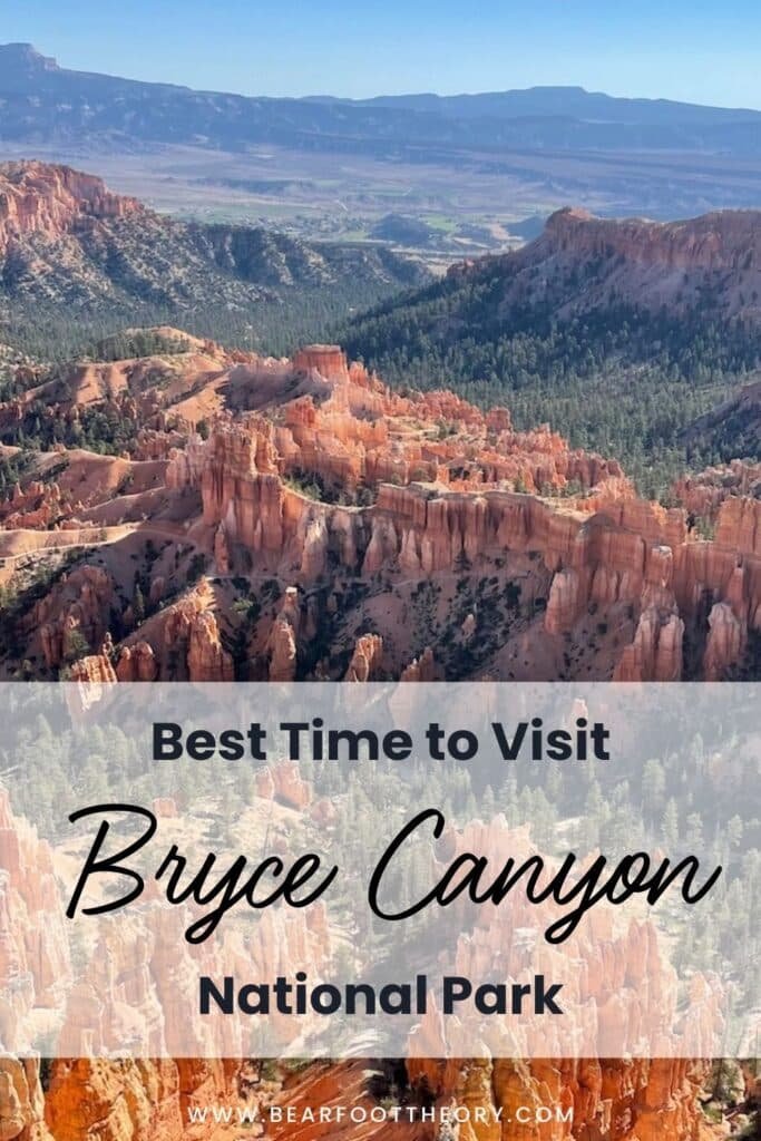 Pinnable image of Bryce canyon with text "Best time to visit bryce canyon national park"