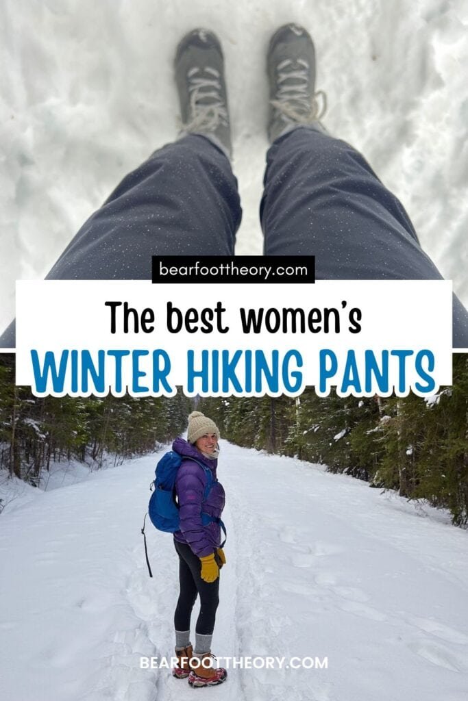 Alaina Hermiston on a snowy trail with the text "the bet women's winter hiking pants"