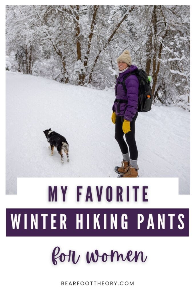 Alaina Hermiston on a snowy trail with a mini aussie with text "my favorite winter hiking pants for women"