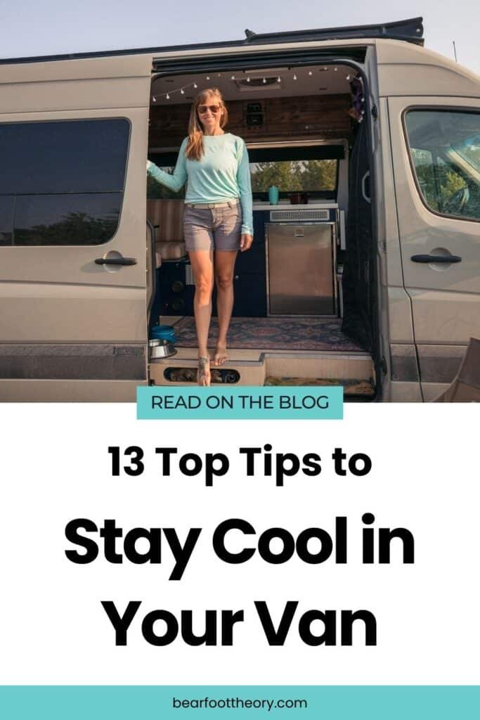 Alaina Hermiston standing in a Sprinter van entryway with the slider door open and text that says "13 top tips to stay cool in your van"